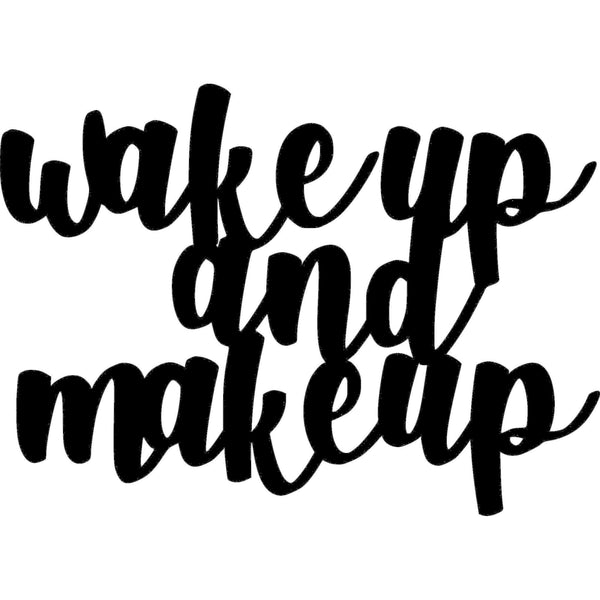 Scritta in legno da appendere Wake up and Make up - Decorazioni Casa